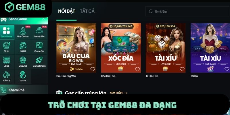 Gem88 - Trang Chủ Nhà Cái GEM88 Chính Thức Mới Nhất Trò chơi tại Gem88 đa dạng